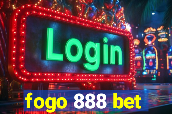 fogo 888 bet